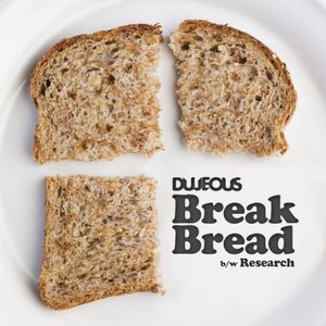 Break Bread b/w Research (Single)