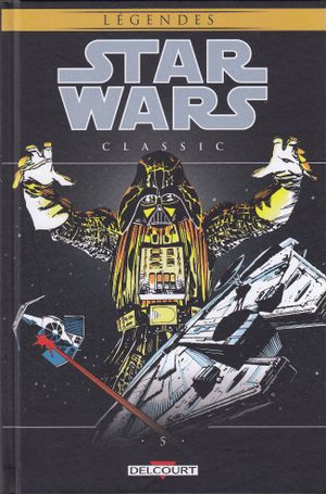 Star Wars Classic : Tome 05
