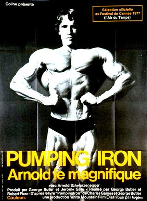 Pumping Iron - Arnold le Magnifique