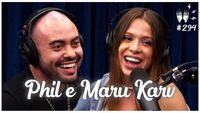 PHIL E MARU KARV - Flow Podcast #294
