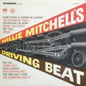 Willie Mitchell's Driving Beat