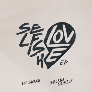 Selfish Love EP