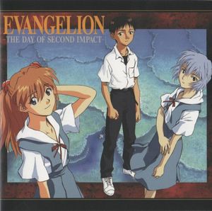 EVANGELION -THE DAY OF SECOND IMPACT-