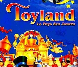 image-https://media.senscritique.com/media/000020057053/0/toyland_le_pays_des_jouets.jpg