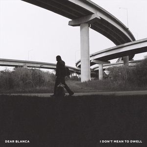 I Don’t Mean to Dwell (EP)