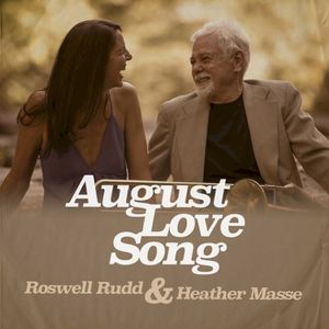 Love Song for August