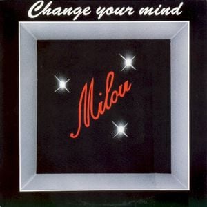 Change Your Mind (Single)