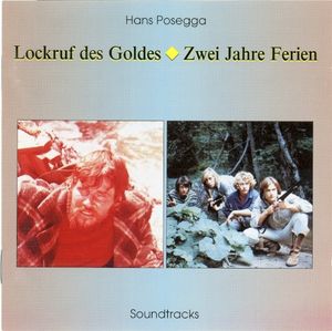 Lockruf des Goldes / Zwei Jahre Ferien (OST)