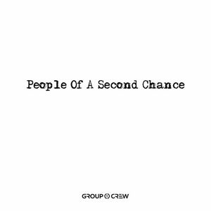 People of a Second Chance (Single)