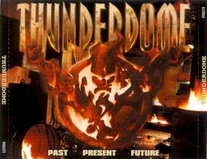 Thunderdome XXIV: Past, Present, Future