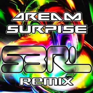 Dream Surpise (S3RL remix)