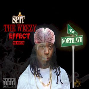 WEEZY EFFECT: THE MIXTAPE