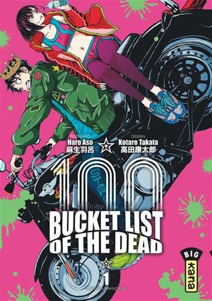 Bucket List of the Dead, tome 1