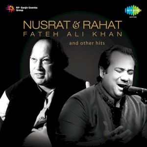 Nusrat & Rahat Fateh Ali Khan and Other Hits