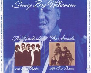 Sonny Boy Williamson & The Yardbirds With Eric Clapton / Sonny Boy Williamson & The Animals Live! With Eric Burdon (Live)