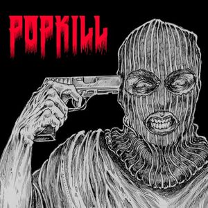 PopKill