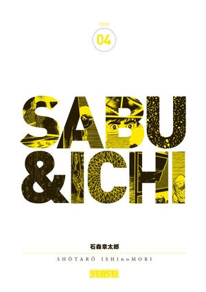 Sabu & Ichi, tome 4