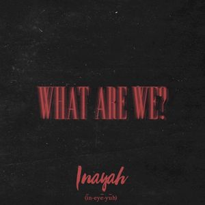 What Are We? (Single)