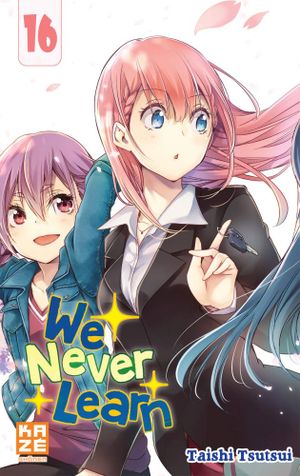 We Never Learn, tome 16