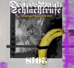 Deutschpunk Schlachtrufe 2018