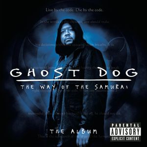 Ghost Dog: The Way of the Samurai: The Album (OST)