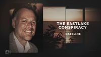 The Eastlake Conspiracy