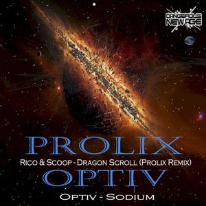 Dragon Scroll (Prolix remix) / Sodium