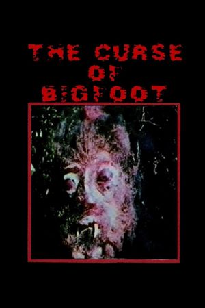 The Curse of Bigfoot