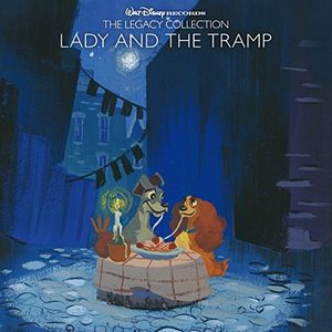 The Legacy Collection: Lady and the Tramp (OST)