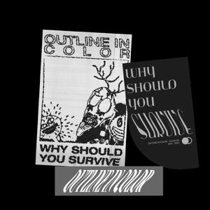 Why Should You Survive (Single)