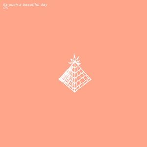 It's Such a Beautiful Day (EP)