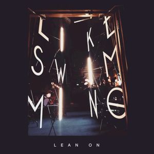 Lean On (Single)