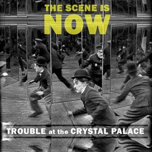 Trouble at the Crystal Palace