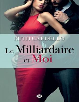 Le Miiliardaire et moi