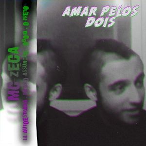 Amar Pelos Dois (Single)