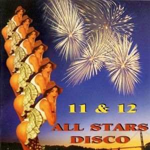 All Stars Disco 11 & 12