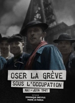 Oser la grève sous l'occupation