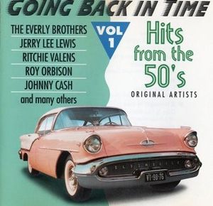 Going Back in Time: Hits From the 50's, Volume 1