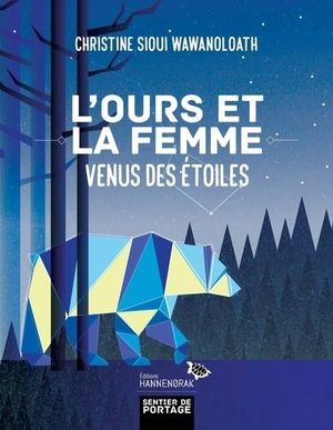 L'Ours et la femme venus des étoiles