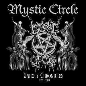 Unholy Chronicles 1992–2004