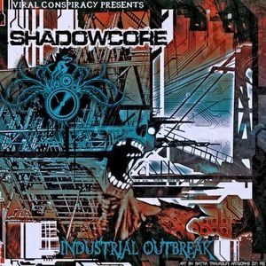 Industrial Outbreak (EP)