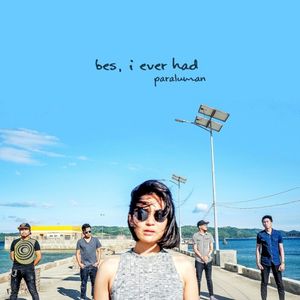 Bes, I Ever Had (Single)