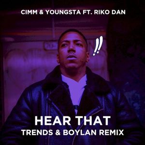 Hear That (Trends & Boylan remix)