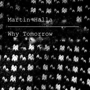Why Tomorrow (Single)