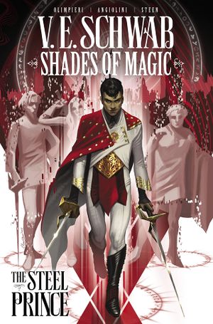 Shades of Magic - Volume 1 : The Steel Prince