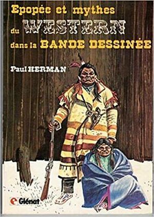 Épopée et mythes du western en bande dessinée