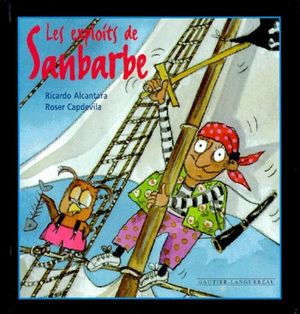 Les exploits de Sanbarbe