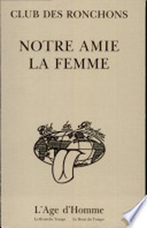 Notre amie la femme