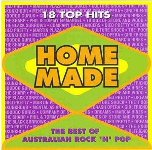 Home Made: The Best Of Australian Rock'N'Pop