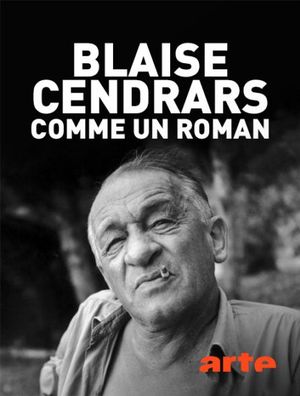 Blaise Cendrars - Comme un roman